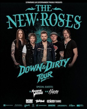The New Roses - "Down & Dirty - Tour 2026" Heimspiel