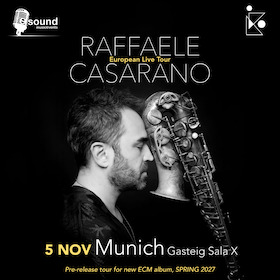 Raffaele Casarano - European Live Tour
