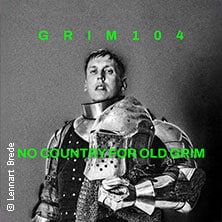 grim104 - No Country For Old Grim Tour 2026