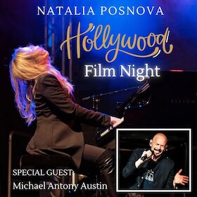 Hollywood Film-Night - mit Natalia Posnova und Michael Austin