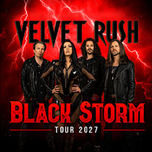 Velvet Rush - Black Storm Tour 2027