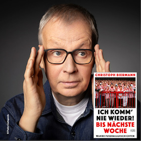 Wahre Fußballgeschichten mit Christoph Biermann „Ich komm‘ nie wieder! Bis nächste Woche“