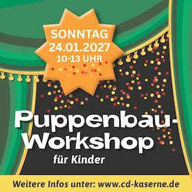 Kreativer Puppenbau-Workshop in der CD-Kaserne