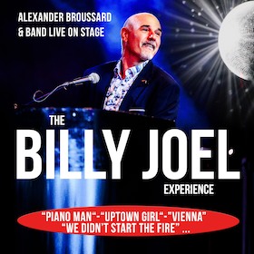 The Billy Joel Experience - Alexander Broussard & Band live on stage