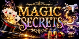 MAGIC SECRETS (Magic-Dinner)