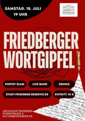 Wortgipfel - Der Friedberger Poetry Slam