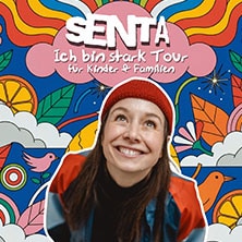 SENTA - "Ich bin stark - Tour" - Konzerte für Kinder und Familien