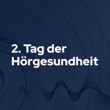 2. Tag der Hörgesundheit