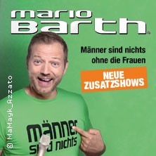 Mario Barth - Männer sind nichts ohne die Frauen