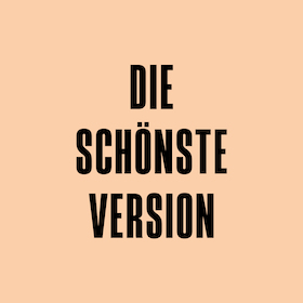 Die schönste Version - Nach dem Roman von Ruth-Maria Thomas