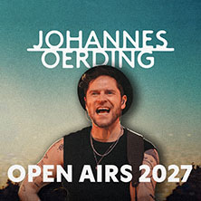 Johannes Oerding - Open Airs 2027