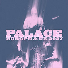 Palace - Europe & UK 2027