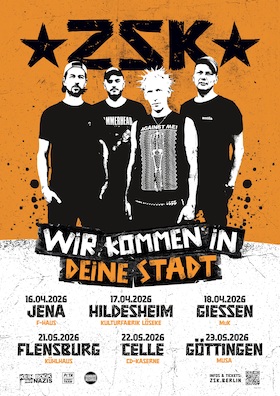 ZSK - Wir kommen in deine Stadt - Tour 2026