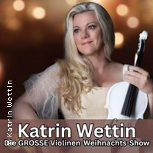 Katrin Wettin - Die große Violinen-Weihnachts-Show