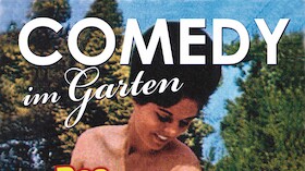 COMEDY im GARTEN - Sudhaus Open Air