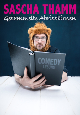 Sascha Thamm - Gesammelte Abrissbirnen