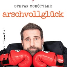 Stefan Schöttler - arschvollglück