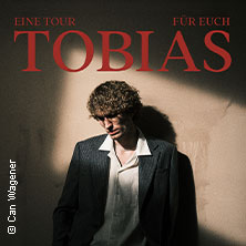 TOBIAS - eine Tour für Euch (2026)