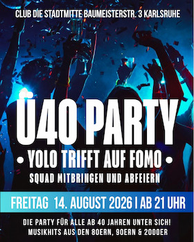 Ü40 Party - YOLO trifft auf FOMO