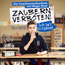 Magic Maxl - Zaubern verboten!