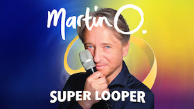 Martin O. | SUPER LOOP