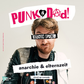 Jochen Prang - PUNK IS DAD - Anarchie & Elternzeit