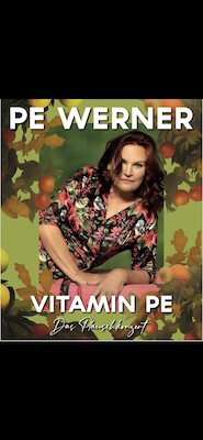 Pe Werner "Vitamin PE - - das Plausch-Konzert"