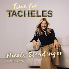 Nicole Staudinger - Time for Tacheles - Tour 2026