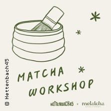Matcha Workshop