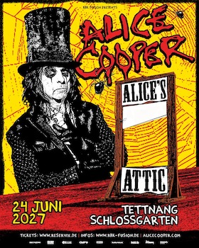 ALICE COOPER - ALICE’S ATTIC - LIVE 2027