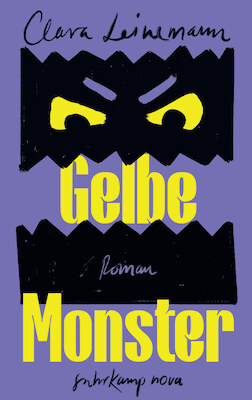 Gelbe Monster - Clara Leinemann