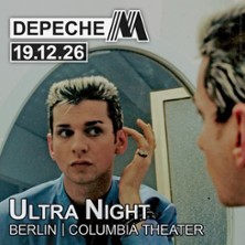 Ultra Night - Depeche Mode Party Berlin