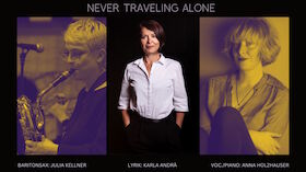 Never Traveling Alone - Text will Töne