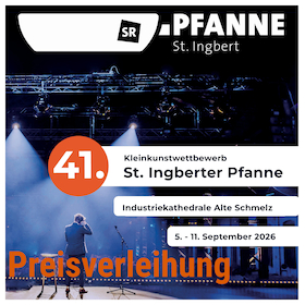 41. St. Ingberter Pfanne - Kleinkunstwettbewerb - Preisverleihung