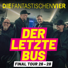 DIE FANTASTISCHEN VIER – DER LETZTE BUS – FINAL TOUR 26-28