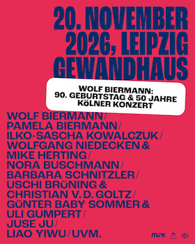 Wolf Biermann & Freunde - „Warte nicht auf beßre Zeiten – Die Jubiläumskonzerte zum 90. Geburtstag“