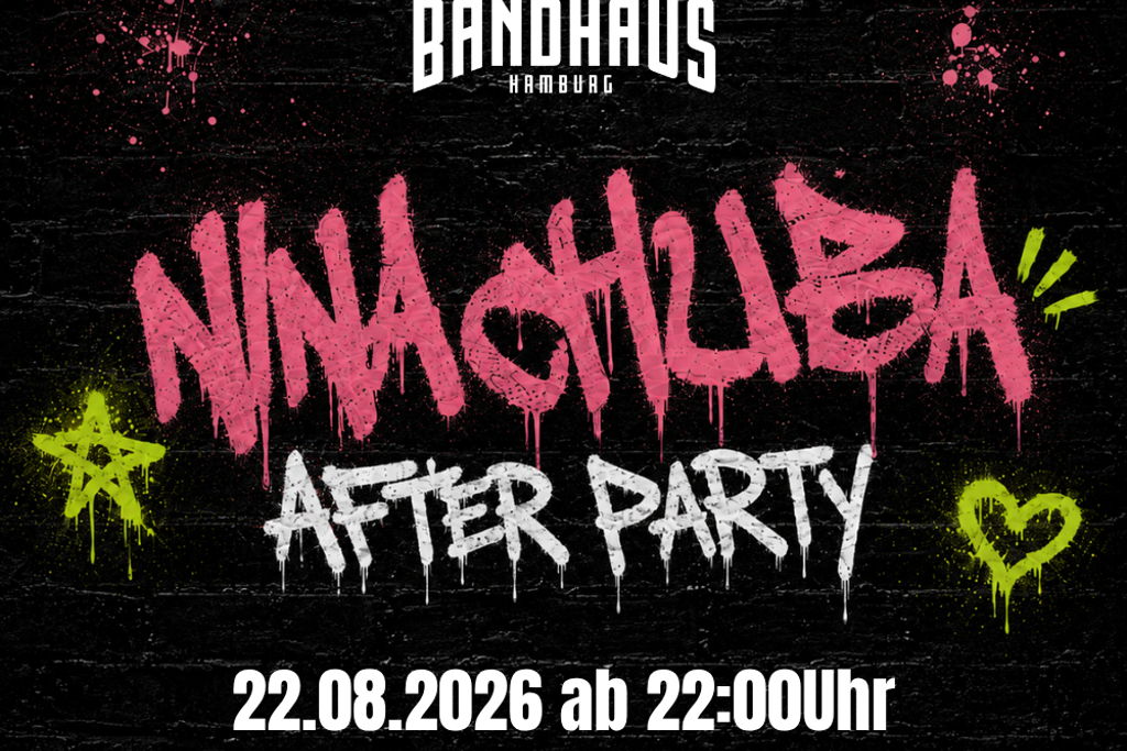 Nina Chuba Afterparty - direkt an der Trabrennbahn