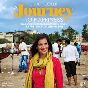 Judith Döker - A Journey to Happiness