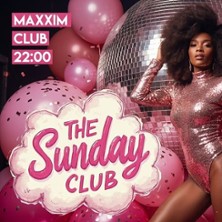 The Maxxim Sunday Club