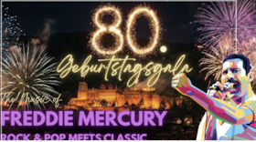 Freddy Mercury Geburtstagsgala - Rock meets Classic zur Schlossbeleuchtung
