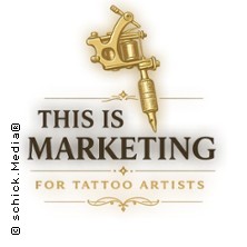 This is Marketing for Tattoo Artists