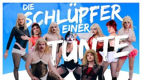 Die Garde der Garstigen präsentiert: Die Schlüpfer einer Tunte - Zwischen Kimme und Selbstfindung