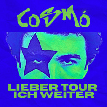 Cosmó - Lieber tanz ich weiter - Tour