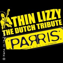 Parris - The Dutch Thin Lizzy Tribute + Special Guest: Very Moore - Gary Moore T