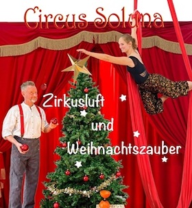 Zirkusluft und Weihnachtszauber - Circus Soluna