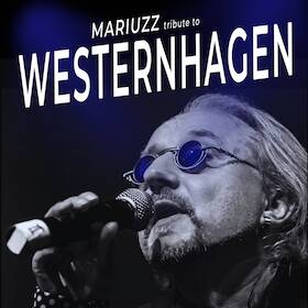 WESTERNHAGEN Tribute Show - MARIUZZ – Die WESTERNHAGEN Tribute-Show No.1
