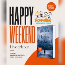 Charitylesung Arno Strobel - Lesung - Happy Weekend