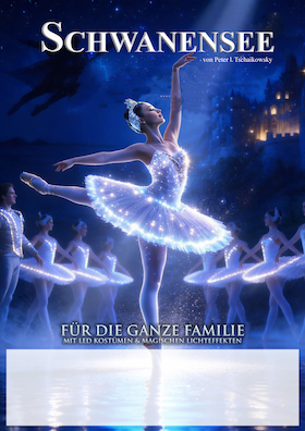 Schwanensee - Familienballett mit Erzähler nach P. Tschaikowsky