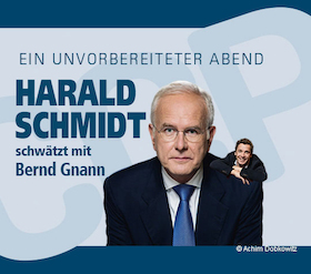 HARALD SCHMIDT SCHWÄTZT MIT BERND GNANN - Ein unvorbereiteter Abend