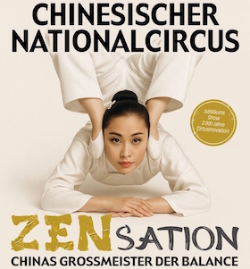 ZENsation - Chinesischer Nationalcircus